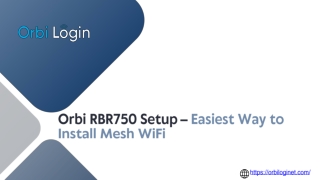 orbi rbr750 setup easiest way to install mesh wifi