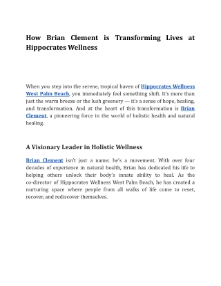 how brian clement is transforming lives
