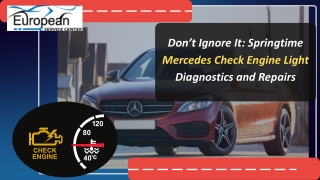 don t ignore it springtime mercedes check engine