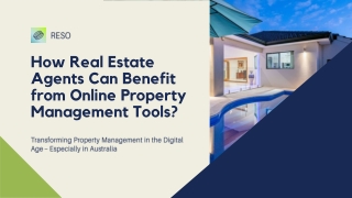 How Real Estate Agents Can Benefit  from Online Property Management Tools