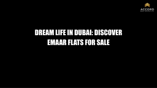 Dream Life in Dubai: Discover Emaar Flats for Sale