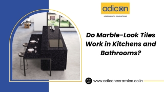 Do Marble-Look Tiles Work in Kitchens and Bathrooms