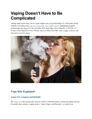 Vaping Doesn’t Have to Be Complicated