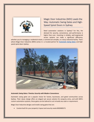 Magic Door Industries (MDI) Leads the Way Automatic Swing Gates and High-Speed Spiral Doors in Sydney