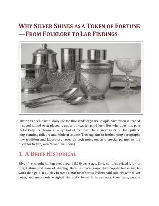 Why Silver Shines as a Token of Fortune—From Folklore to Lab Findings