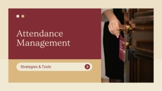 Attendance Management: Strategies and Tools