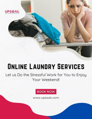 Online Laundry Services - Let us Do the Stressful Work for You to Enjoy Your Weekend!