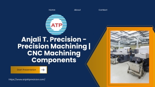 Precision Machined Components in Pune -  ANJALI T. PRECISION