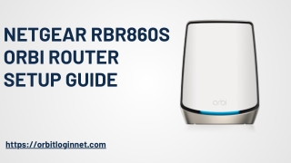 netgear rbr860s orbi router setup guide