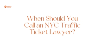 When Should You Call an NYC Traffic Ticket Lawyer