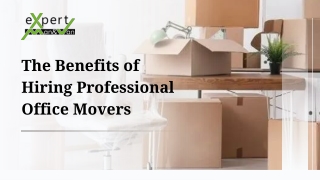 The Benefits of Hiring Professional Office Movers