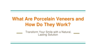 what are porcelain veneers and how do they work