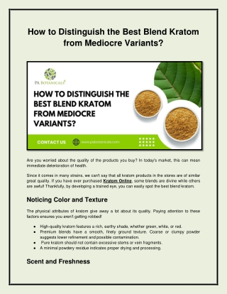 How to Distinguish the Best Blend Kratom fromMediocre Variants