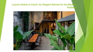 The Best Luxury Hotels in Kochi