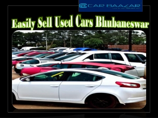 Easily Sell Used Cars Bhubaneswar