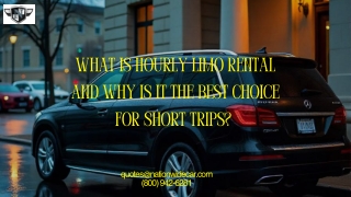 What Is Hourly Limo Rental and Why Is It the Best Choice for Short Trips