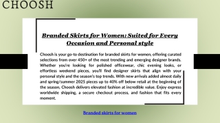 Branded Skirts for Women: Suited for Every Occasion and Personal style