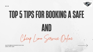 Top 5 Tips for Booking a Safe and Cheap Limo Service Online