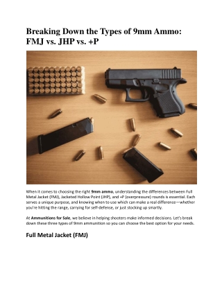 Breaking Down the Types of 9mm Ammo FMJ vs. JHP vs.  P