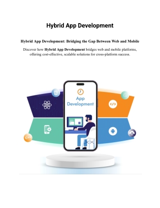 Hybrid App Development: Bridging the Gap Between Web and Mobile