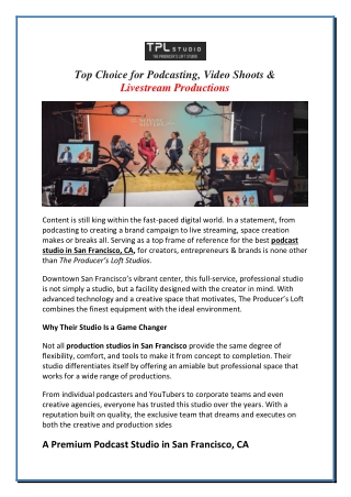 Top Choice for Podcasting, Video Shoots & Livestream Productions