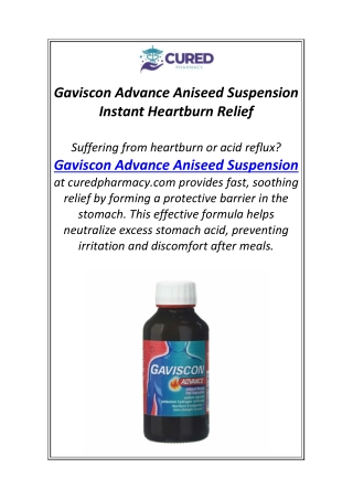 Gaviscon Advance Aniseed Suspension Instant Heartburn Relief