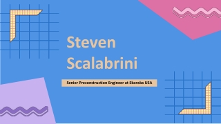 Steven Scalabrini - A Determined Achiever From Oakland, NJ