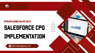 Streamlining Sales with Salesforce CPQ Implementation_