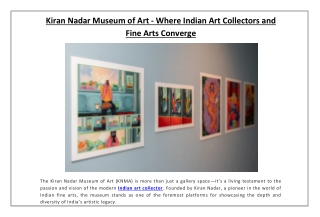 Kiran Nadar Museum of Art - Where Indian Art Collectors and Fine Arts Converge