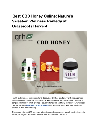 Best CBD Honey Online_ Nature’s Sweetest Wellness Remedy at Grassroots Harvest