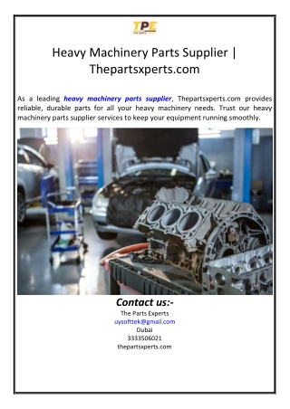 Heavy Machinery Parts Supplier | Thepartsxperts.com