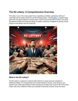 The 82 Lottery_ A Comprehensive Overview