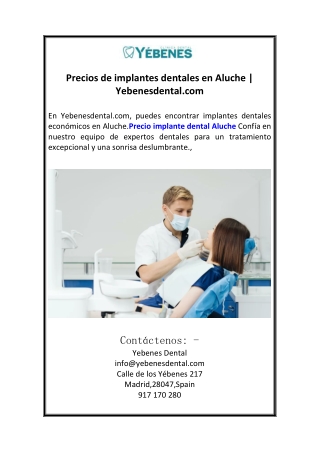 Precios de implantes dentales en Aluche  Yebenesdental.com