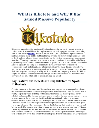 What is Kikototo and Why It Has Gained Massive Popularity