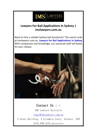 Lawyers For Bail Applications In Sydney  Imslawyers.com.au
