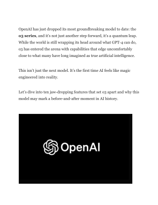 OpenAI’s o3 Just Redefined Artificial Intelligence! 10 Mind-Bending Capabilities That Signal a New Era
