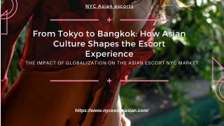 From Tokyo to Bangkok How Asian Culture Shapes the Model Experience