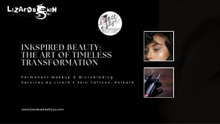Inkspired Beauty The Art of Timeless Transformation
