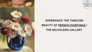 Experience the Timeless Beauty of French Paintings  The Nicholson Gallery