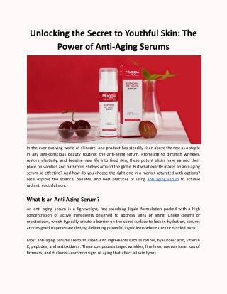 Unlocking the Secret to Youthful Skin: The Power of Anti Aging Serums