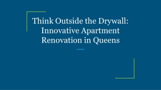Book Think Outside the Drywall_ Innovative Apartment Renovation in Queens