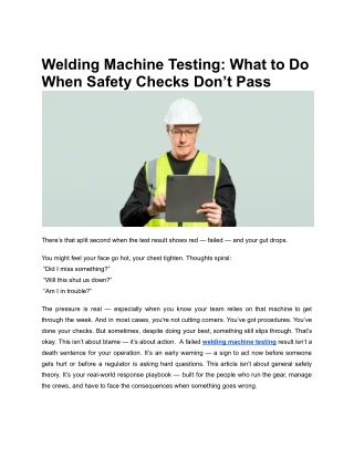 Welding Machine Testing After Failure: What to Do When Safety Checks Don’t Pass