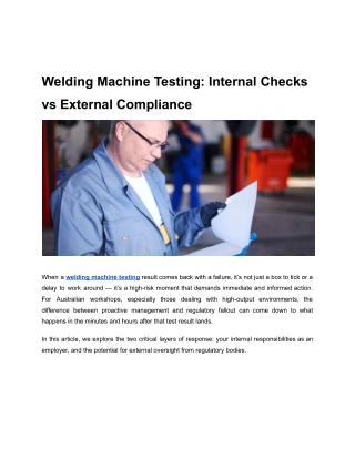 Welding Machine Testing: Internal Checks vs External Compliance