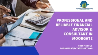 Professional and Reliable Financial Advisor & Consultant in Moorgate