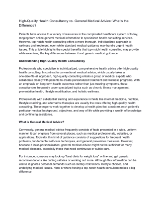 High-Quality Health Consultancy vs. General Medical Advice: What’s the Differenc
