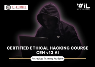 Certified Ethical Hacking Course CEH v13 AI - WIN IN LIFE