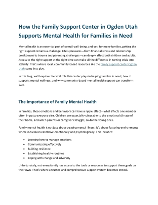How the Family Support Center in Ogden Utah Supports Mental Health for Families in Need.