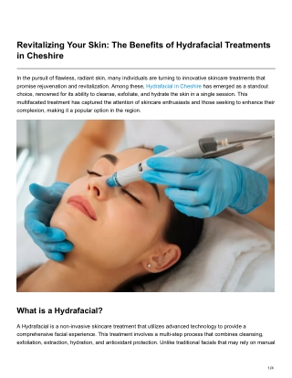 Revitalizing Your Skin The Benefits of Hydrafacial Treatments in Cheshire