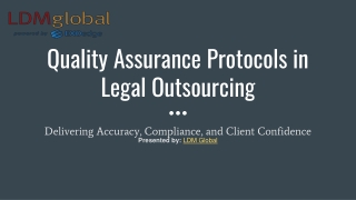 Quality Assurance Protocols in Legal Outsourcing
