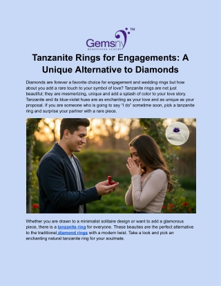 Tanzanite Rings for Engagements_ A Unique Alternative to Diamonds